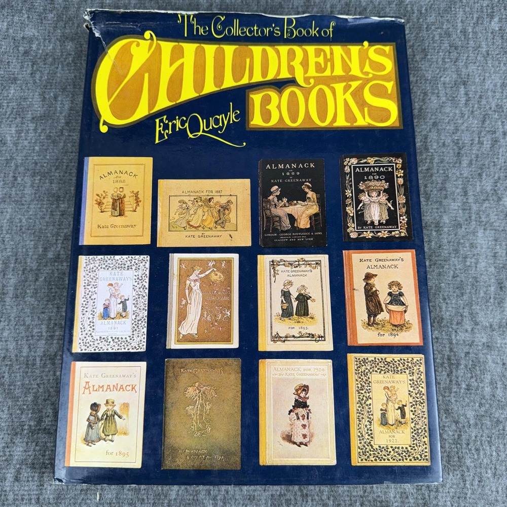 Vintage The Collector's Book of Children's Books Eric Quayle HC DJ 1st Ed 1971